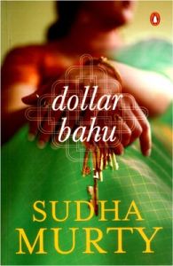 Dollar Bahu (English) (Paperback): Book by Sudha Murty Dollar Bahu (English) (Paperback): Book by Sudha Murty