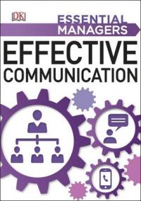 Effective Communication Effective Communication