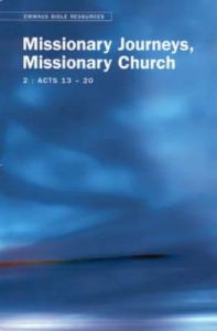 Missionary Journeys, Missionary Church Acts 13-20: Book by Steven Croft