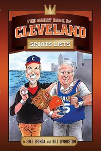 The Great Book of Cleveland Sports Lists: Book by Bill Livingston The Great Book of Cleveland Sports Lists: Book by Bill Livingston