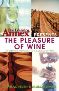The Learning Annex Presents Wine: Book by The Learning Annex The Learning Annex Presents Wine: Book by The Learning Annex