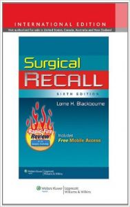 Surgical Recall. Editor Lorne H. Blackbourne (English) (Paperback): Book by Lorne H. Blackbourne Surgical Recall. Editor Lorne H. Blackbourne (English) (Paperback): Book by Lorne H. Blackbourne