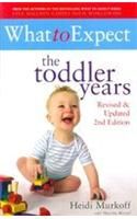 What To Expect The Toddler Years: Book by HEIDI MURKOFF , SHARON MAZEL What To Expect The Toddler Years: Book by HEIDI MURKOFF , SHARON MAZEL