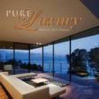 Pure Luxury: World's Best Houses: Book by Driss Fatih Pure Luxury: World's Best Houses: Book by Driss Fatih