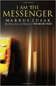 I Am the Messenger (Paperback): Book by Markus Zusak I Am the Messenger (Paperback): Book by Markus Zusak