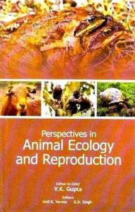 Perspectives in Animal Ecology and Reproduction Vol. 7: Book by Gupta, V K & Verma, Anil K & Singh, G D