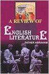 A review of english literature (English) 01 Edition: Book by Father Abraham A review of english literature (English) 01 Edition: Book by Father Abraham