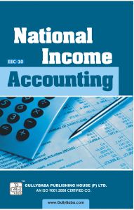 EEC10 National Income Accounting (IGNOU Help book for  EEC-10 in English Medium): Book by Neetu Sharma