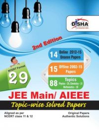 29 JEE Main/ AIEEE Topic-wise Solved Papers 2nd Edition (15 Offline + 14 Online) - NCERT Format (English): Book by NA 29 JEE Main/ AIEEE Topic-wise Solved Papers 2nd Edition (15 Offline + 14 Online) - NCERT Format (English): Book by NA