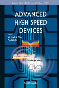 Advanced High Speed Devices: Book by Michael S Shur, Paul Maki