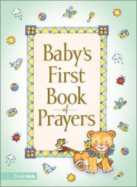 Baby's First Book of Prayers: Book by Melody Carlson