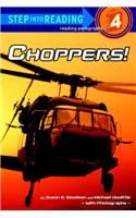 Choppers!: Book by Susan Goodman
