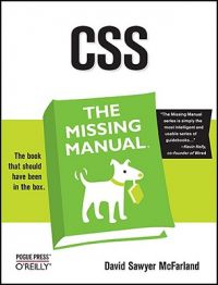 CSS the Missing Manual: Book by David Sawyer Mcfarland