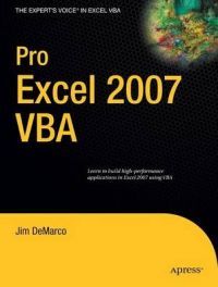 Pro Excel 2007 VBA: Book by Jim DeMarco Pro Excel 2007 VBA: Book by Jim DeMarco