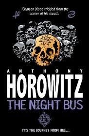 The Night Bus: Book by Anthony Horowitz