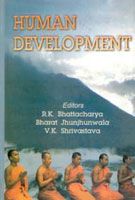 Human Development: Book by R.K. Bhattacharya Human Development: Book by R.K. Bhattacharya