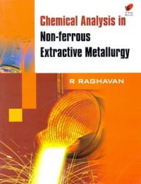 CHEMICAL ANALYSIS IN NON FERROUS EXTRACTIVE METALLURGY CHEMICAL ANALYSIS IN NON FERROUS EXTRACTIVE METALLURGY