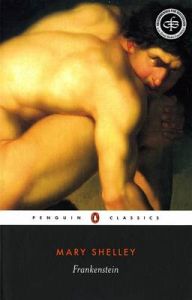 Frankenstein: Or, the Modern Prometheus: Book by Mary Wollstonecraft Shelley