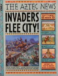 The Aztec News: Invaders Flee City!: Book by Philip Steele The Aztec News: Invaders Flee City!: Book by Philip Steele