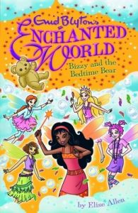Enchanted World 5 : Bizzy and the Bedtim : Bizzy and the Bedtime Bear (English) (Paperback): Book by Elise Allen