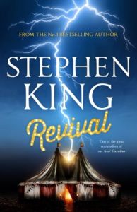 Revival (English) (Hardcover): Book by Stephen King Revival (English) (Hardcover): Book by Stephen King