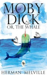 Moby Dick Or, The Whale (English): Book by HERMAN MELVILLE