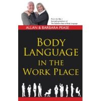 Body Language in the Work Place: Book by Allan Pease