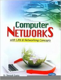 Computer Networks with Lan Networking Concepts (English): Book by Deepak Gupta