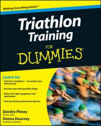 Triathlon Training For Dummies: Book by Deirdre Pitney
