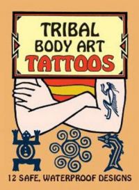 Tribal Body Art Tattoos: Book by Anna Pomaska
