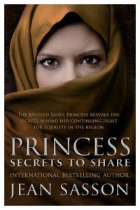 Princess: Secrets to Share (H): Book by Jean Sasson Princess: Secrets to Share (H): Book by Jean Sasson