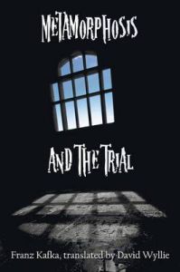 Metamorphosis and The Trial: Book by Franz Kafka Metamorphosis and The Trial: Book by Franz Kafka