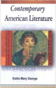 Contemporary American Literature: Book by Stella Mary George