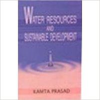 WATER RESOURCES AND SUSTAINABLE DEVELOPMENT (English) (Paperback): Book by Kamta Prasad