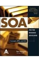 SOA for the Business Developer:Concepts, BPEL, and SCA (English) 1st Edition: Book by Ben Margolis SOA for the Business Developer:Concepts, BPEL, and SCA (English) 1st Edition: Book by Ben Margolis