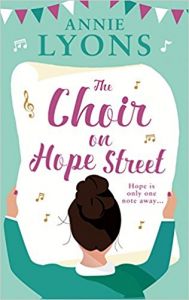 The Choir on Hope Street: Book by Annie Lyons The Choir on Hope Street: Book by Annie Lyons