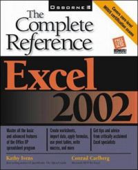 Excel 2002: The Complete Reference: Book by Kathy Ivens Excel 2002: The Complete Reference: Book by Kathy Ivens