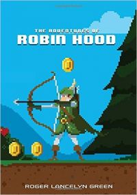 The Adventures of Robin Hood (Paperback): Book by Roger Lancelyn Green