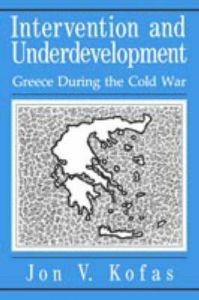 Intervention & Underdevelopment: Book by Jon V. Kofas