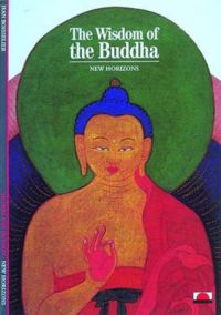 The Wisdom of the Buddha: Book by Jean Boisselier The Wisdom of the Buddha: Book by Jean Boisselier