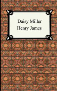 Dsisy Miller: Book by Henry James