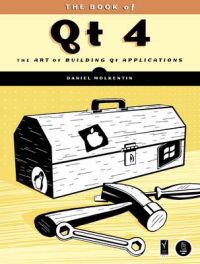 The Book of Qt 4 (English) 3rd Edition: Book by D. Molkentin