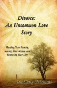 Divorce: An Uncommon Love Story: Book by Marty Finkelstein