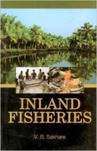 INLAND FISHERIES (English) (Hardcover): Book by Vishwas B. Sakhare INLAND FISHERIES (English) (Hardcover): Book by Vishwas B. Sakhare