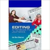 Editing A Handbook for Journalists 01 Edition: Book by Jai Deo Sharma Editing A Handbook for Journalists 01 Edition: Book by Jai Deo Sharma