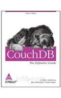 CouchDB: The Definitive Guide (English): Book by Noah Slater, Jan Lehnardt, J. Chriss Anderson
