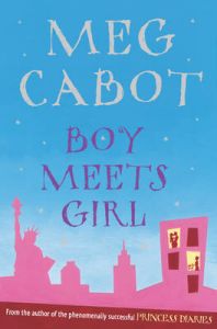 Boy Meets Girl: Book by Meg Cabot