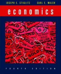 Economics: Book by Joseph E Stiglitz (University Professor, Columbia University President, Initiative for Policy Dialogue (IPD) President, Initiative for Policy Dialogue (IPD) Columbia University Columbia University Columbia University Columbia University Columbia University)