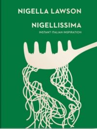 Nigellissima  (H): Book by Nigella Lawson