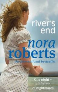 River's End: Book by Nora Roberts River's End: Book by Nora Roberts